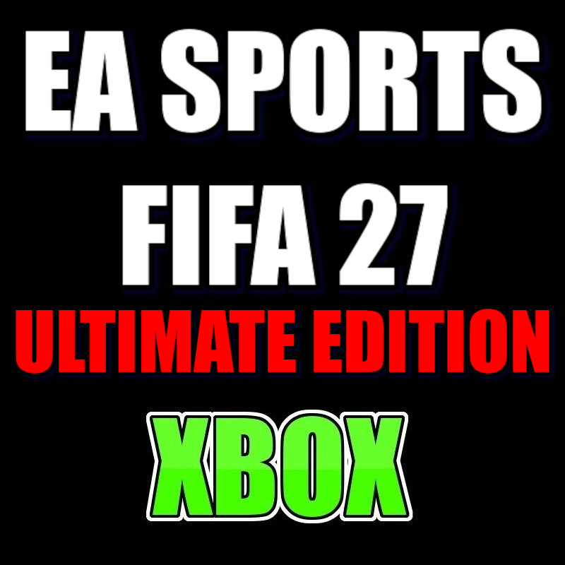 EA SPORTS FC 27 FIFA 2027 KONTO XBOX Series X|S DOSTĘP ULTIMATE EDITION
