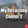 My Recycling Center 2 Complete PC KONTO OFFLINE DOSTĘP DO KONTA STEAM