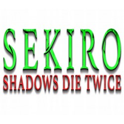 SEKIRO: SHADOWS DIE TWICE +WSZYSTKIE DLC